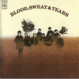 Blood, Sweat & Tears - Blood, Sweat & Tears '1968