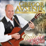 Gregor Avsenik - Melodie Fur Dich Flac '2018