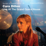 Cara Dillon - Live At The Grand Opera House '2010