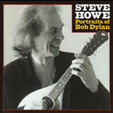 Steve Howe - Portraits Of Bob Dylan '1999