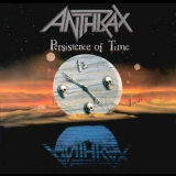 Anthrax - Persistence Of Time '1990