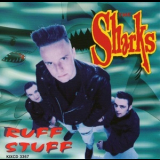 The Sharks - Ruff Stuff '1994