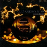 Alejandro Silva - Orden & Caos '2007
