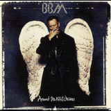 Bbm - Around The Next Dream '1994