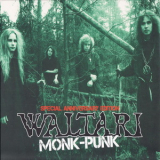 Waltari - Monk-Punk '1991