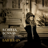 Roberta Donnay & The Prohibition Mob Band - Bathtub Gin '2015