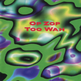Adrian Belew - Op Zop Too Wah (7243 8 42151 2 5) '1996