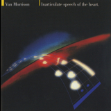Van Morrison - Inarticulate Speech Of The Heart '1983