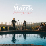 Luke Morris - Maybe We're Just Running Home '2018