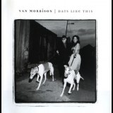 Van Morrison - Days Like This '1995