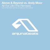 Above & Beyond - Air For Life (The Remixes) '2005
