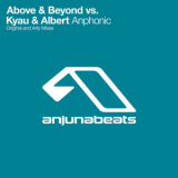 Above & Beyond - Anphonic '2010