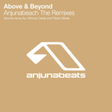 Above & Beyond - Anjunabeach (The Remixes) '2009