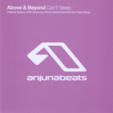 Above & Beyond - Can't Sleep '2006