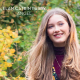 Elan Catrin Parry - Angel [Hi-Res] '2018