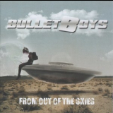 Bullet Boys - From Out Of The Skies '2018