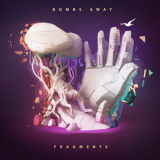 Bombs Away - Fragments '2018