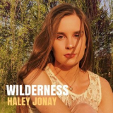 Haley Jonay - Wilderness '2018