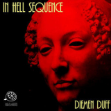 Diemen Duff - In Hell Sequence '2018