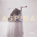 Aspiga - Dragged Through The Years '2018