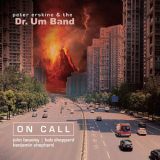 Peter Erskine & The Dr. Um Band - On Call '2018