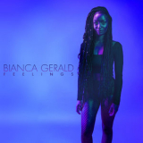 Bianca Gerald - Feelings '2018