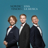 Nordic Tenors - Viva La Musica '2018