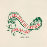 Greg Lake - I Believe In Father Christmas '1975