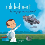 Aldebert - Le Voyage Intersideral '2018