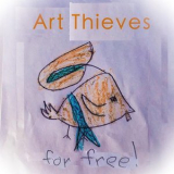 Art Thieves - For Free! '2015