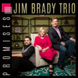 Jim Brady Trio - Promises '2016