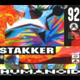 Stakker Humanoid - Stakker Humanoid '92 '1992