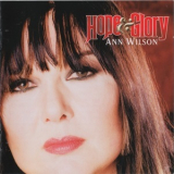 Ann Wilson - Hope & Glory '2007