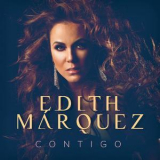 Edith Marquez - Contigo '2018