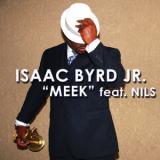 Isaac Byrd Jr. - Meek '2014
