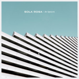 Sola Rosa - Leave A Light On '2018