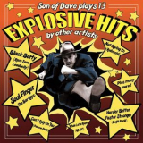 Son Of Dave - Explosive Hits '2016