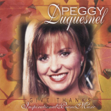 Peggy Duquesnel - Give Thanks '2001