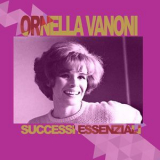 Ornella Vanoni - Ornella Vanoni, Successi Essenziali '2018