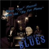 Marco Mazzoli - My Big Fat Blues '2018