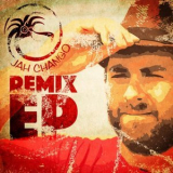 Jah Chango - Remix EP '2016