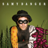 Samy Danger - Samy Danger '2014