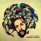 Micah Shemaiah - Roots I Vision '2018
