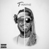 T-Pain - T-Wayne '2018