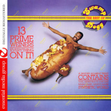 Swamp Dogg - 13 Prime Weiners - Everything On It!: The Best Of Swamp Dogg '2013
