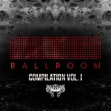 Kaiser Souzai - Ballroom Records Compilation Vol. 1 '2016
