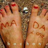 Bachan - Mada Love '2011
