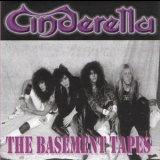 Cinderella - The Basement Tapes '1985