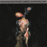 Jarboe - Sacrificial Cake '1995