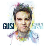 Gusi - Al Son De Mi Corazon (Track By Track Commentary) '2014